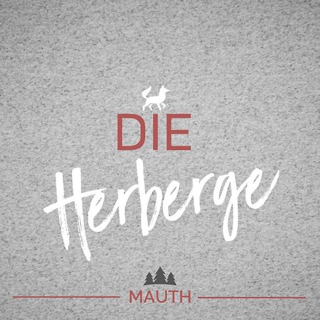 Die Herberge Mauth Exterior photo